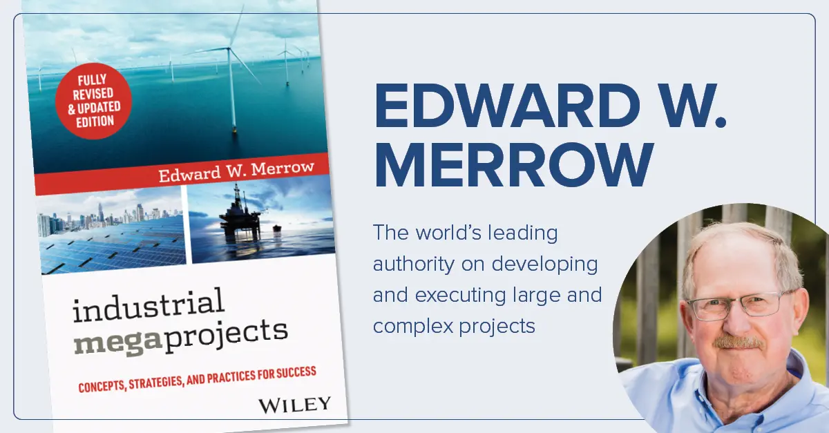 Industrial Megaprojects Book Cover with Ed Merrow